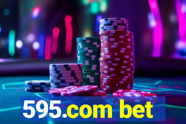 595.com bet